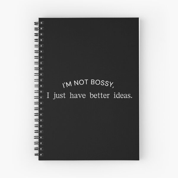 Item preview, I'm not bossy, I just have better ideas. designed and sold by BlossomBear18.