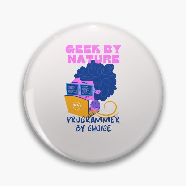 Item preview, Geek by Nature, Programmer by Choice designed and sold by heartfeltarts93.