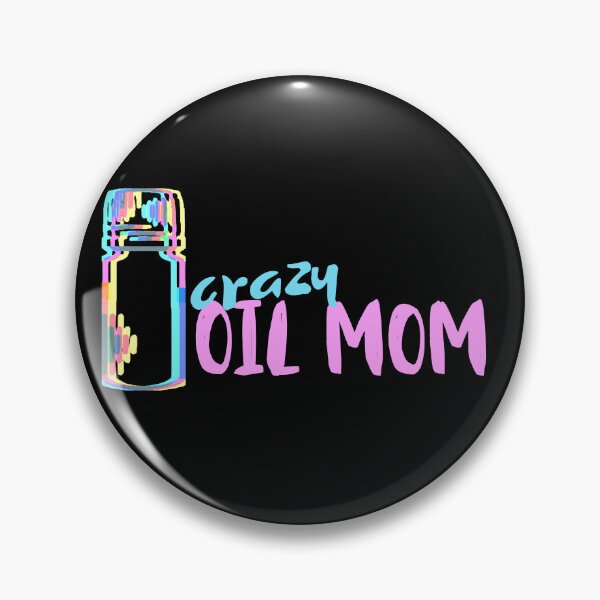Item preview, Crazy Oil Mom designed and sold by FreeSoulLab.