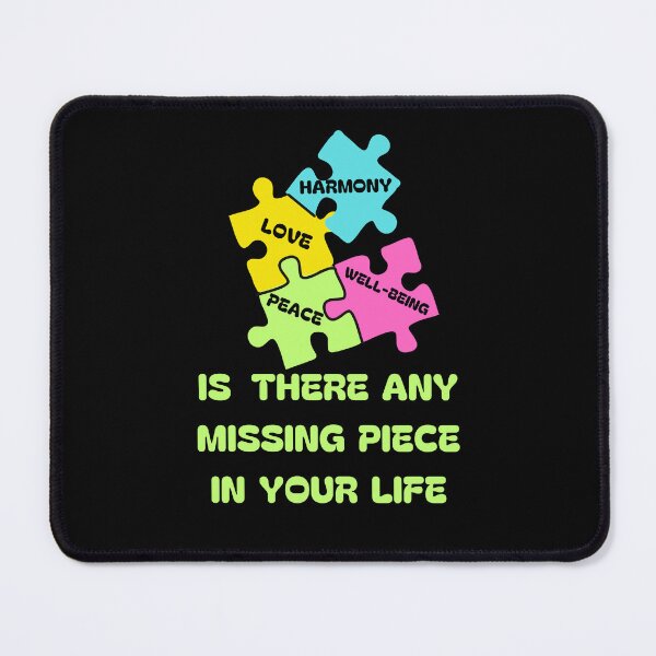 Item preview, WHAT PIECE IS MISSING IN YOUR LIFE? designed and sold by stickersrafisa.
