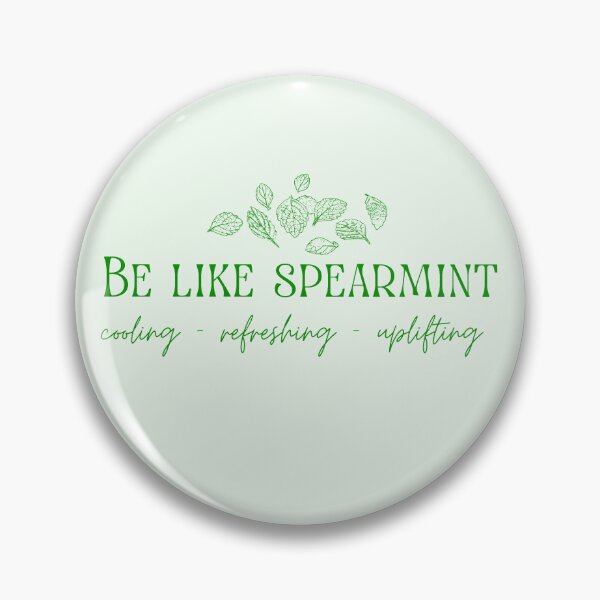 Item preview, Be Like Spearmint designed and sold by DEWDesigns.