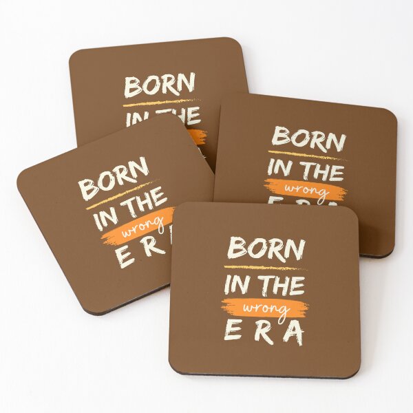 Item preview, Born in the Wrong Era designed and sold by heartfeltarts93.