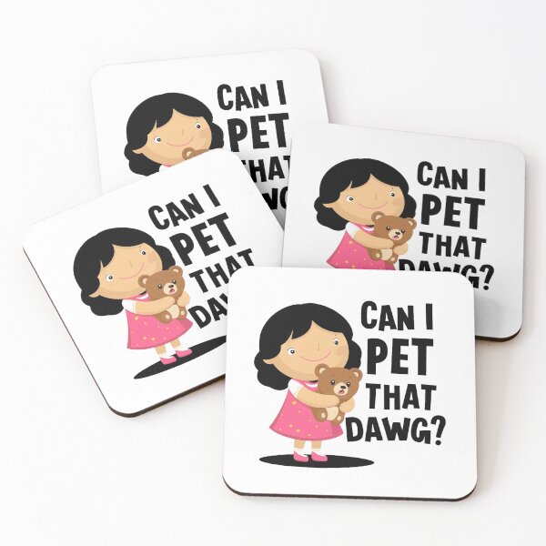 Item preview, Can I Pet that Dawg designed and sold by SztuKarola.