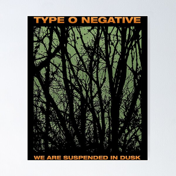 Type O Negative Suspended In Dusk 