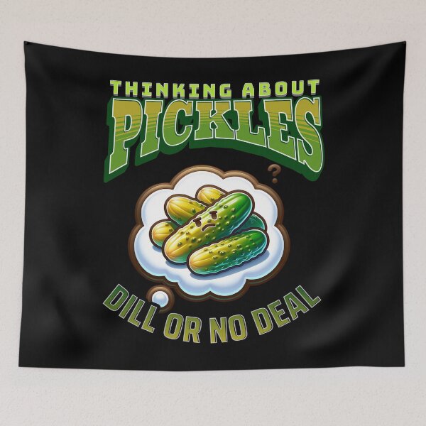 Item preview, Thinking About Pickles designed and sold by JansenGS.