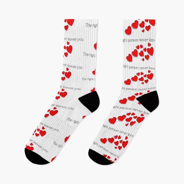 Item preview, The right person never leaves you designed and sold by ElliOzy.