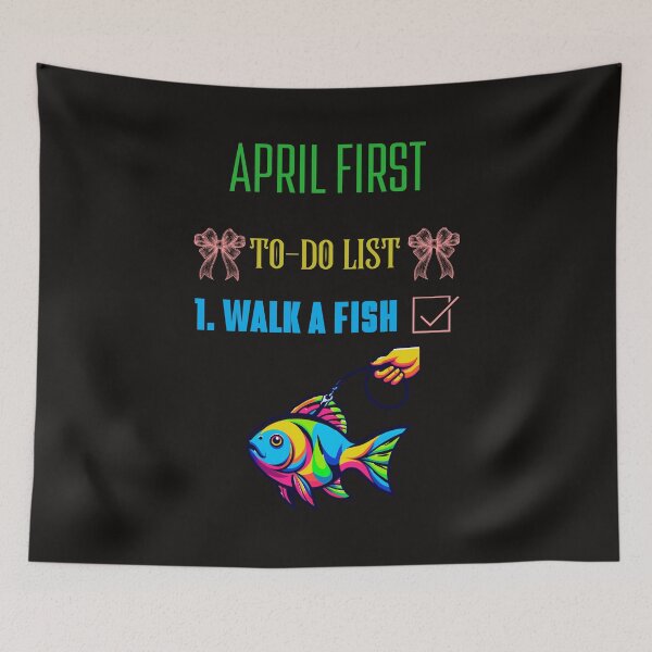 Item preview, April First To - Do - List Walk A Fish designed and sold by elynne9.