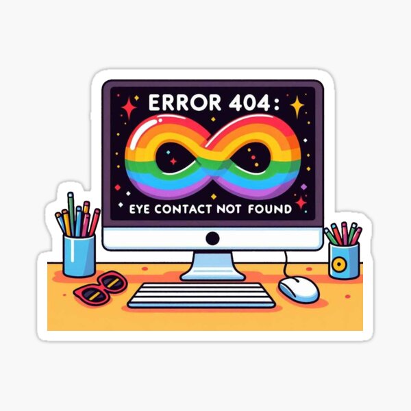 Item preview, Error 404: Eye contact not found designed and sold by Vkinsify.