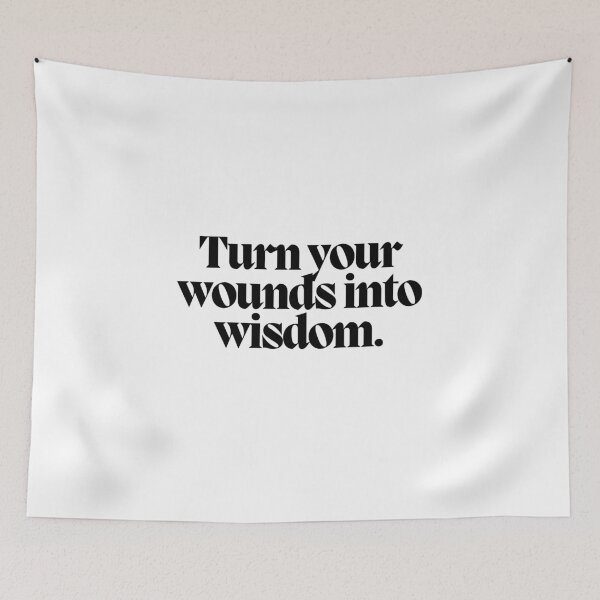 Item preview, Turn your wounds into wisdom.  designed and sold by CharmStudio.