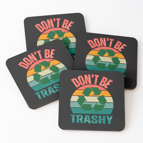 Item preview, Earth day 2024,don't be trashy recycle designed and sold by erozzz.