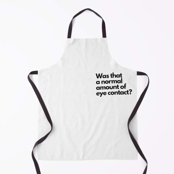 Item preview, Was That a Normal Amount of Eye Contact? designed and sold by SpiralBalloon.