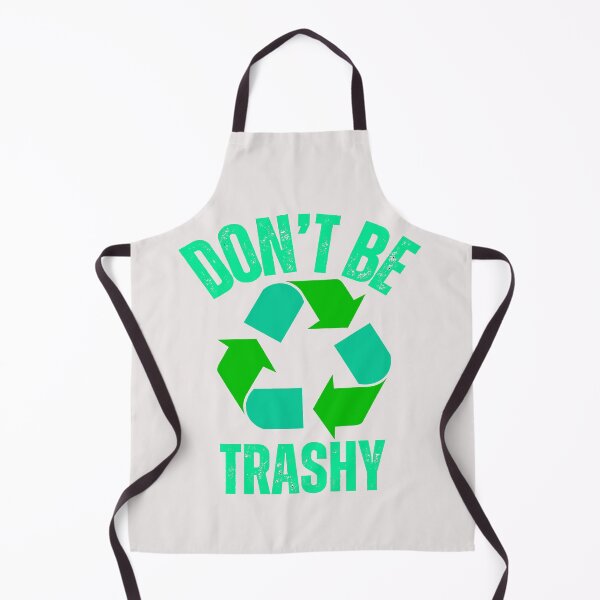 Item preview,  Earth day 2024,don't be trashy recycle designed and sold by erozzz.