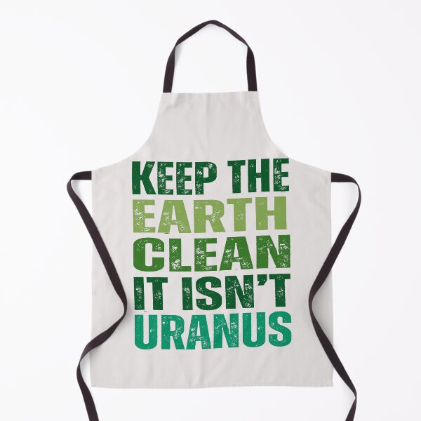 Item preview, Keet the earth clean it isn't Uranus,earth day 2024 designed and sold by erozzz.