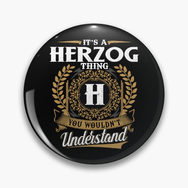 Item preview, It Is A Herzog Thing You Wouldnt Understand  designed and sold by Huck-me.