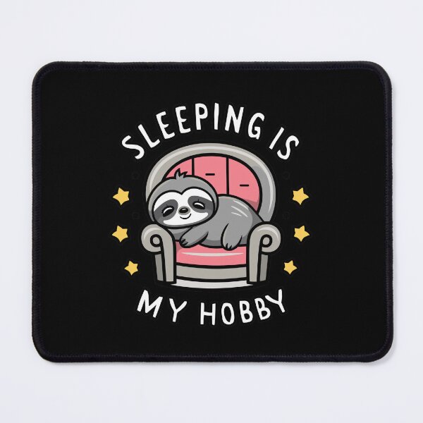 Item preview, Sleeping is my hobby designed and sold by MaateoDesign.