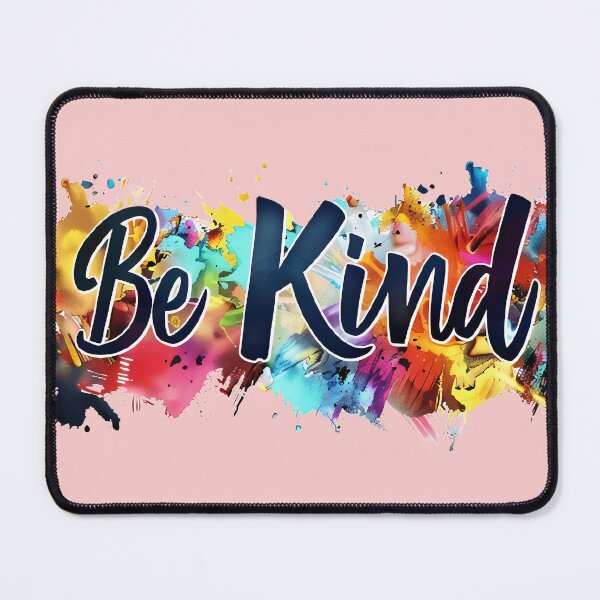 Item preview, Be kind designed and sold by Brendon987.