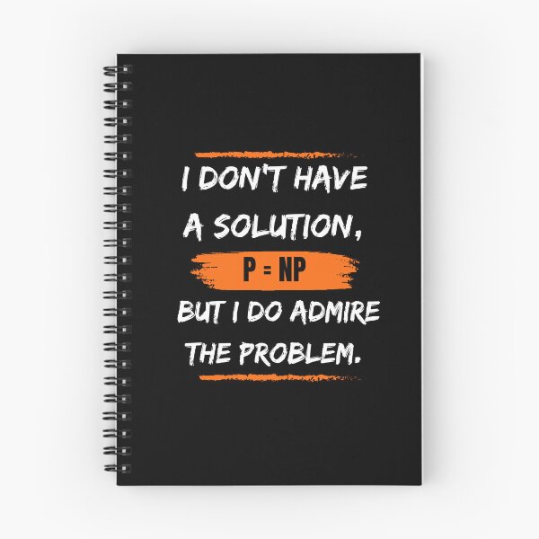 Item preview, "I don't have a solution, but I do admire the problem." T-Shirt designed and sold by Reichcorp.