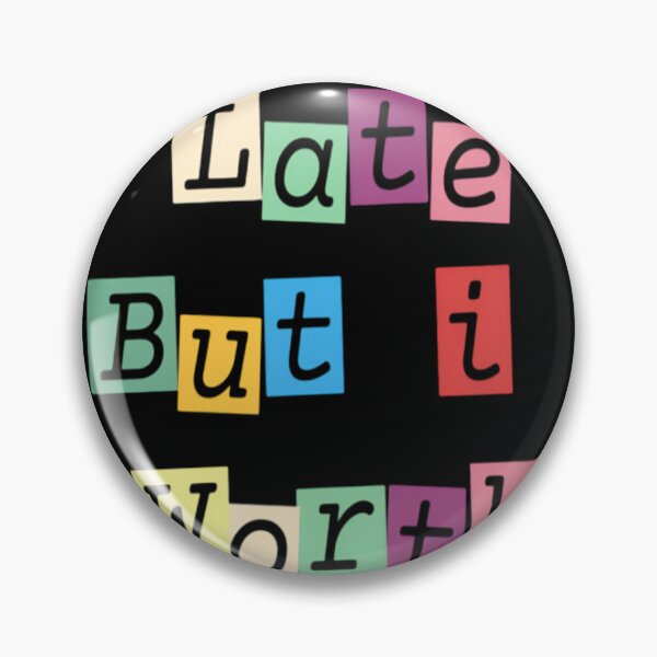 Item preview, Always late 1 designed and sold by Kader101.