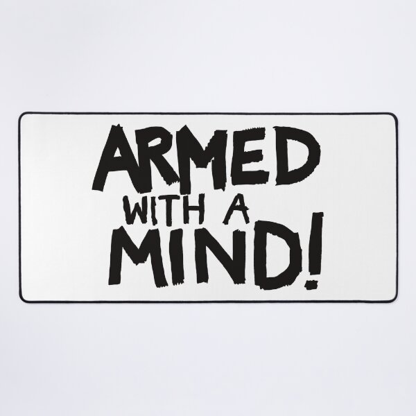 Item preview, Armed With a Mind! designed and sold by daniasdesigns.