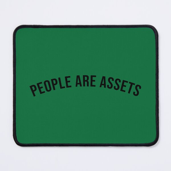 Item preview, People Are Assets designed and sold by dopeshed.