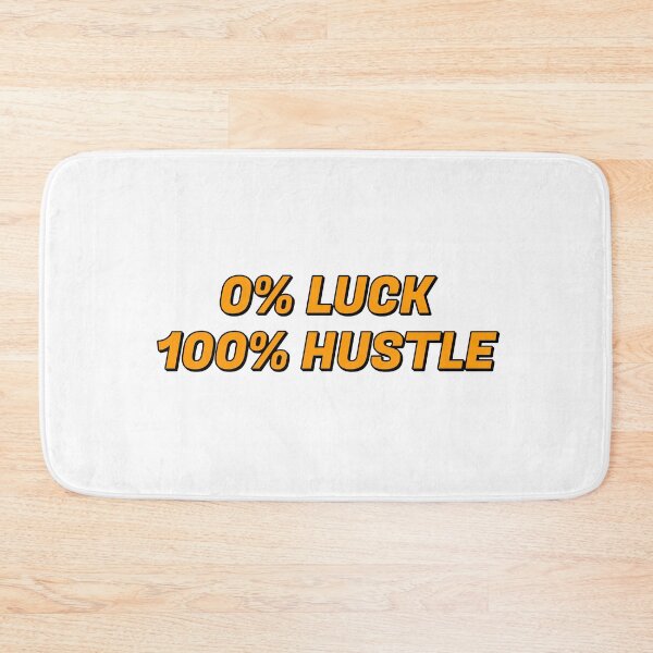 Item preview, Motivational phrases for work  - 0% LUCK 100% HUSTLE - Hustle quotes designed and sold by Inspirationmotivation.