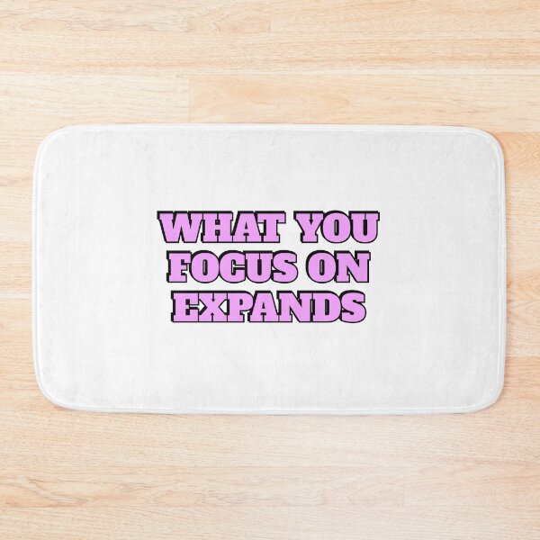 Item preview, WHAT YOU FOCUS ON EXPANDS best motivational phrases designed and sold by Inspirationmotivation.