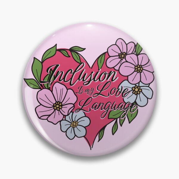 Item preview, Inclusion is my Love Language designed and sold by TattedCactus.
