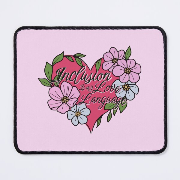 Item preview, Inclusion is my Love Language designed and sold by TattedCactus.