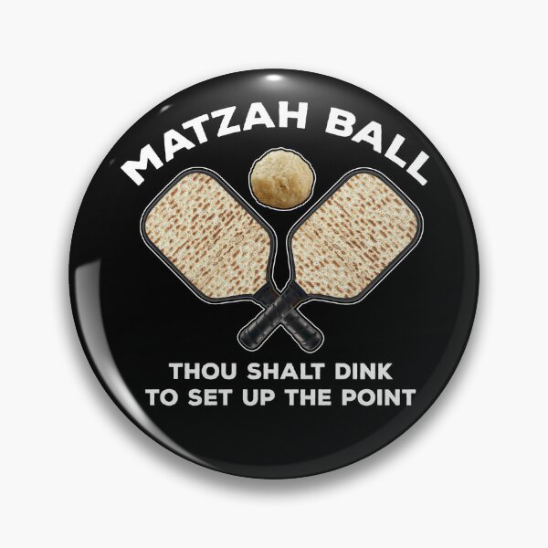Artikelvorschau, Matzah Pickle Ball Du sollst trinken entworfen und verkauft von twHistory.
