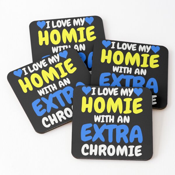 Item preview, "I Love My Homie with an Extra Chromie" Inclusive Tee designed and sold by AI-volution.