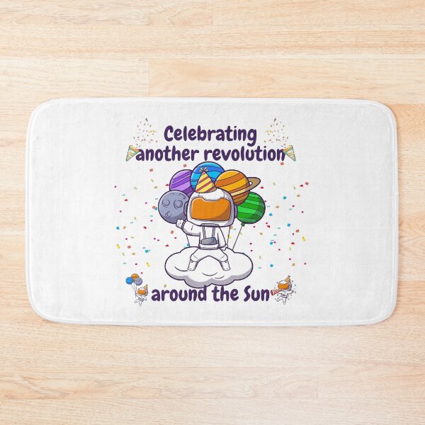 Item preview, Celebrating another revolution around the sun, celebrating birthday designed and sold by NoetherSym.