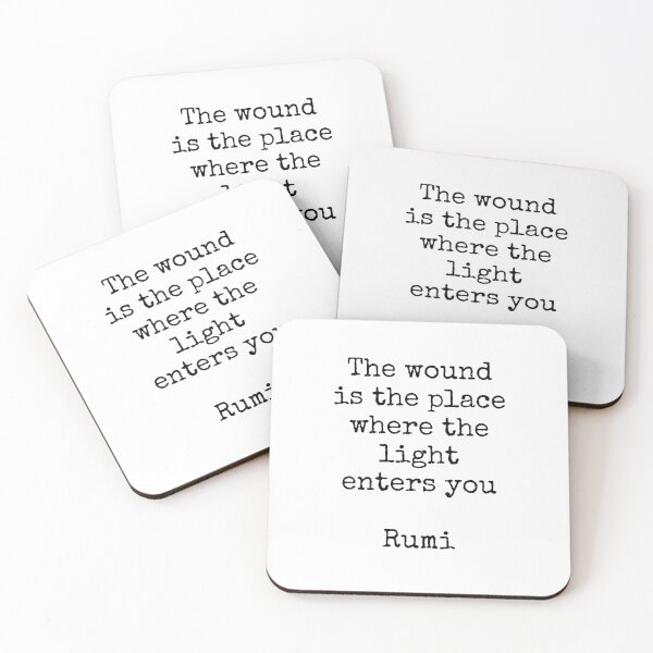 Item preview, The wound is the place where the light enters you - Rumi quotes designed and sold by Inspirationmotivation.