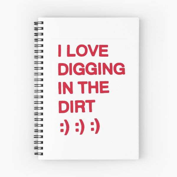 Item preview, I love digging in the dirt sticker designed and sold by prettyuglyangel.