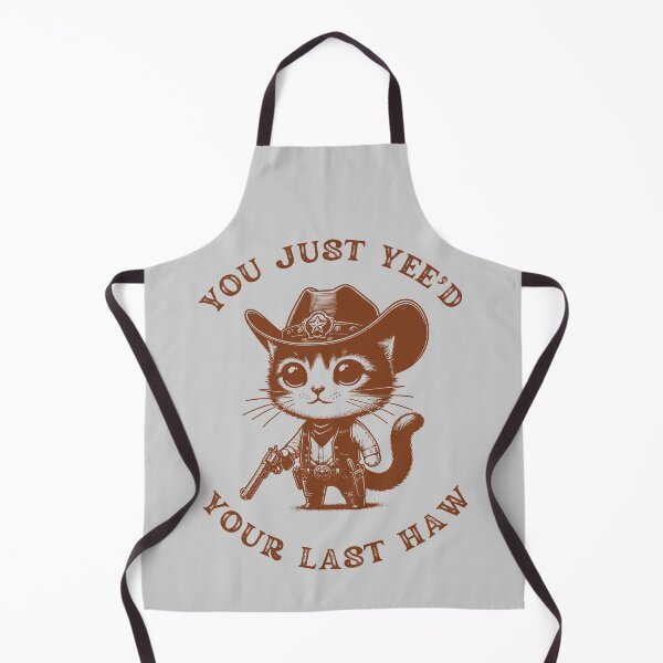 Item preview, You Just Yee'd Your Last Haw designed and sold by RedPumpFlash.