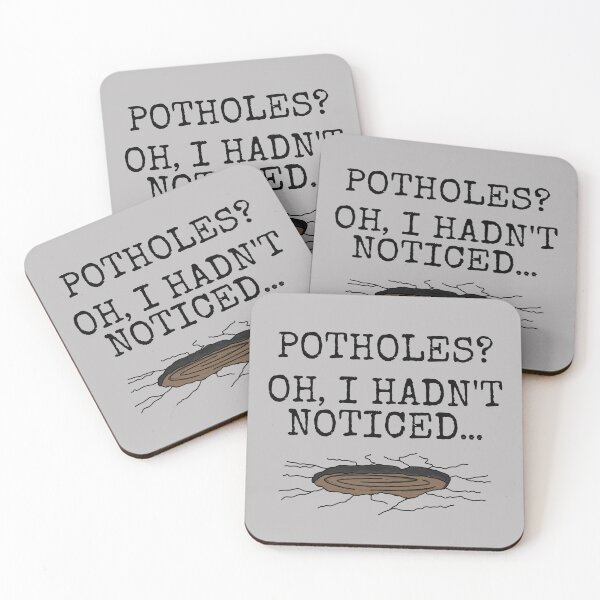 Item preview, Potholes? Oh I Hadn't Noticed, Driver Motorist Funny designed and sold by doodlerob.