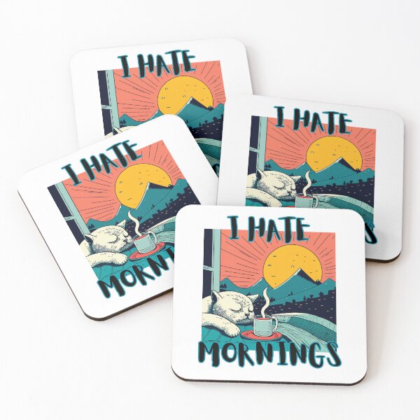 Item preview, I Hate Mornings designed and sold by letsgetinspired.