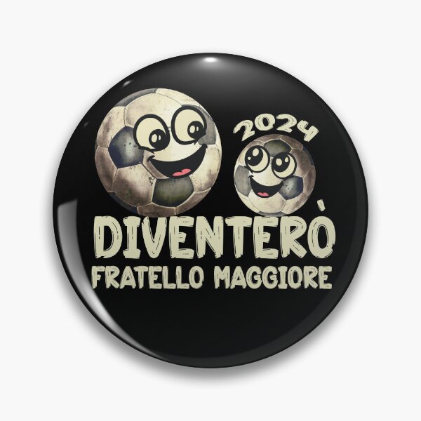 Item preview, Diventerò Fratello Maggiore 2024 Calcio Soccer Football designed and sold by stylesip.