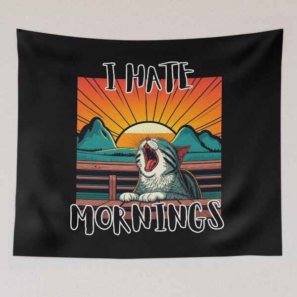 Item preview, I Hate Mornings designed and sold by letsgetinspired.