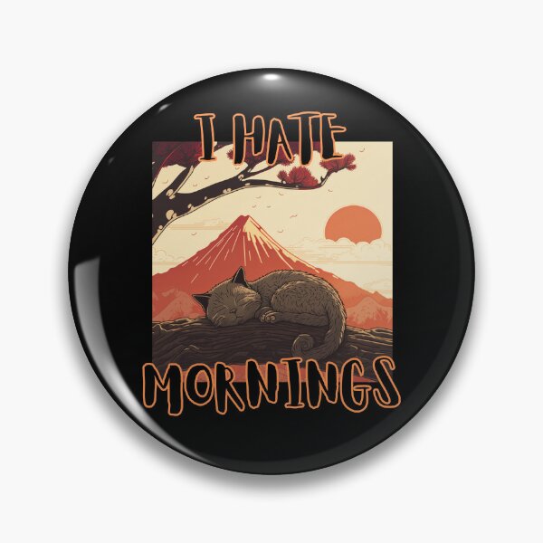 Item preview, I Hate Mornings designed and sold by letsgetinspired.