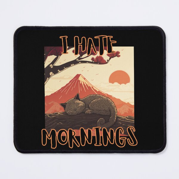 Item preview, I Hate Mornings designed and sold by letsgetinspired.