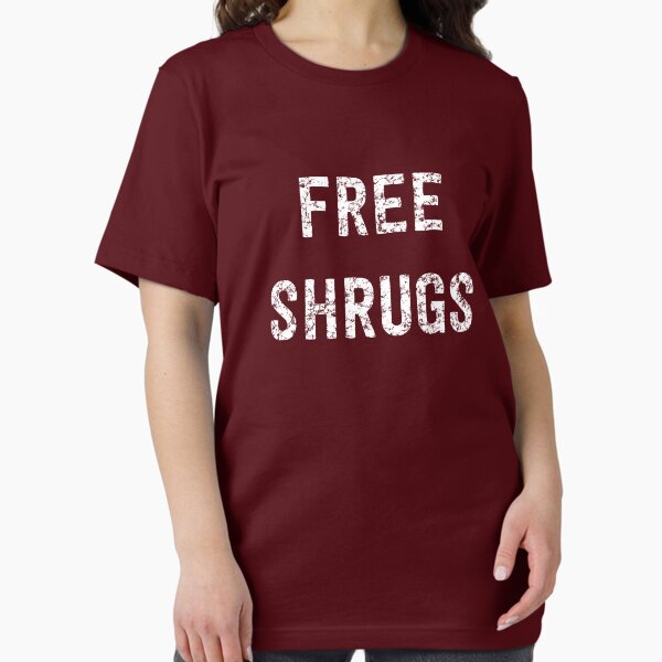 Item preview, Free Shrugs designed and sold by keepers.