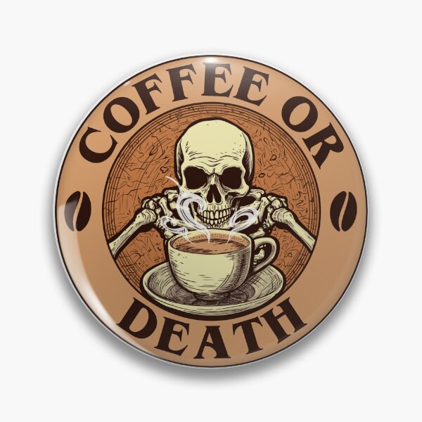 Item preview, Coffee or Death designed and sold by McGeorgeApparel.