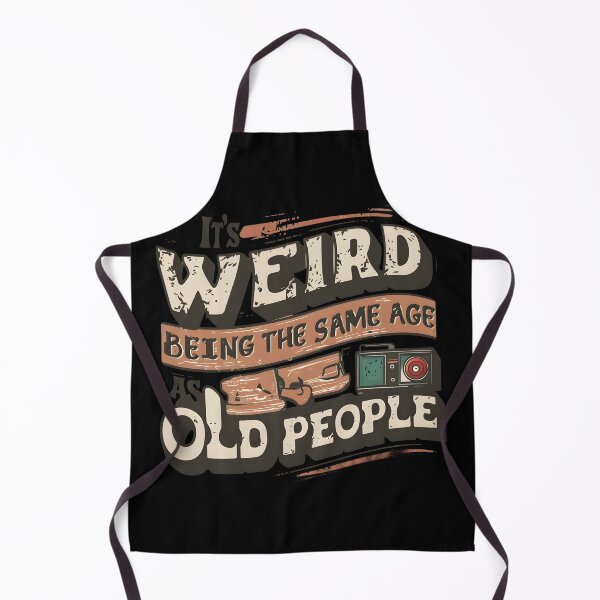Item preview, It's Weird Being The Same Age As Old People retro vintage cool design designed and sold by bluel_evin.