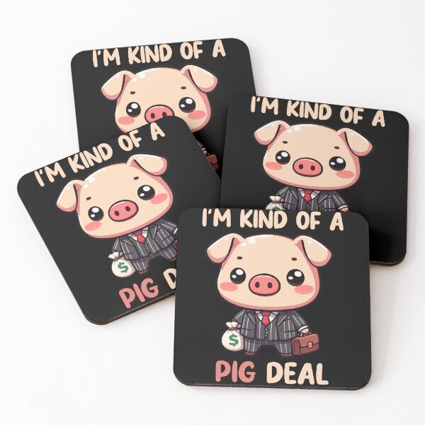 Item preview, I'm Kind of a Pig Deal, Funny Pig designed and sold by Mini Pandas.