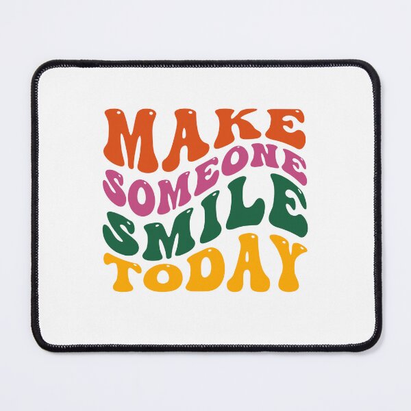 Item preview, Make Someone Smile Today, Smile-inducing shirt, Happy design, Cheerful designed and sold by Martist01.