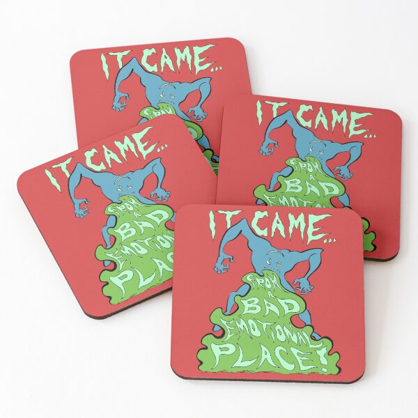 Item preview, It Came from a Bad Emotional Place! designed and sold by Jed Mickle.
