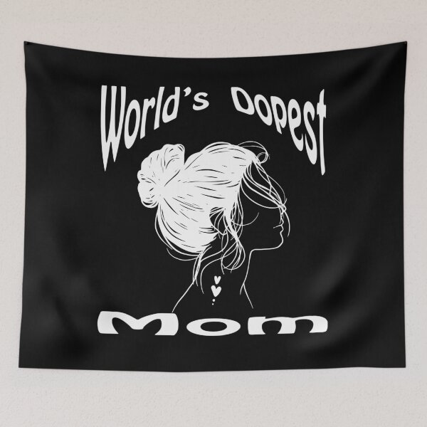 Item preview, World's Dopest Mom designed and sold by LLdreams.
