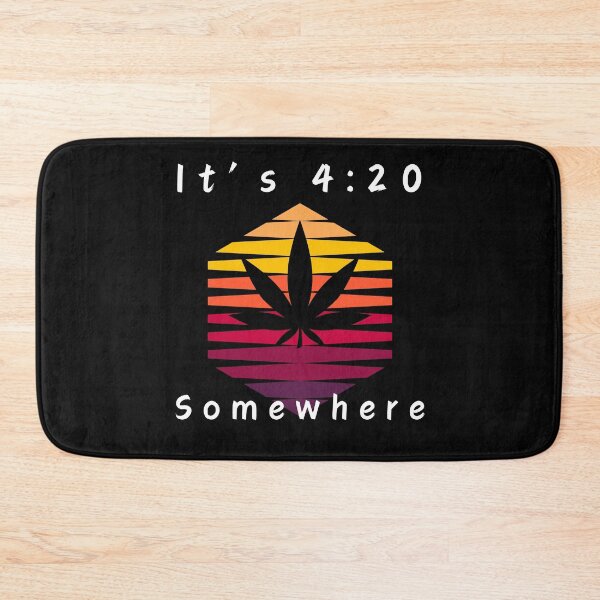 Item preview, It's 420 Somewhere designed and sold by LLdreams.