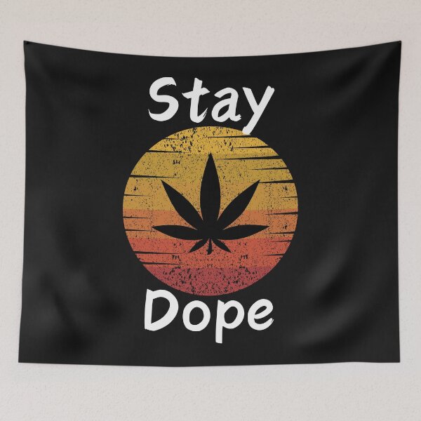 Item preview, Stay Dope designed and sold by LLdreams.