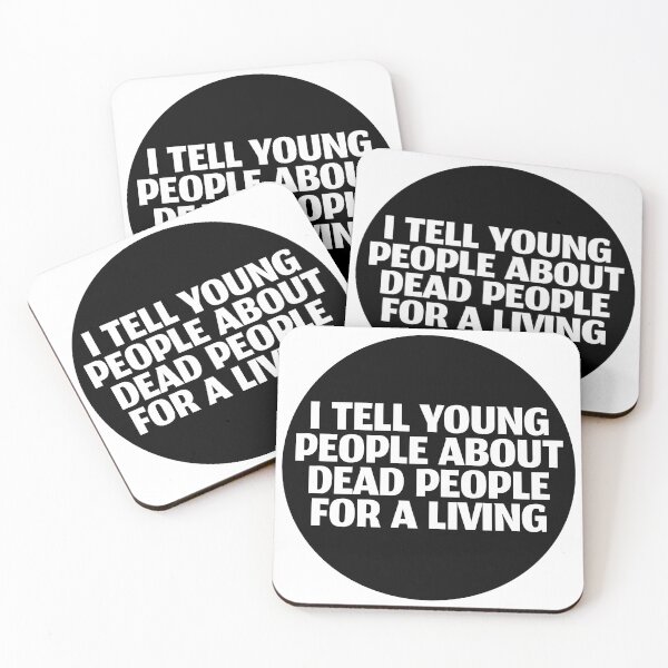 Item preview, I Tell Young People About Dead People For A Living designed and sold by stevenbrian698.